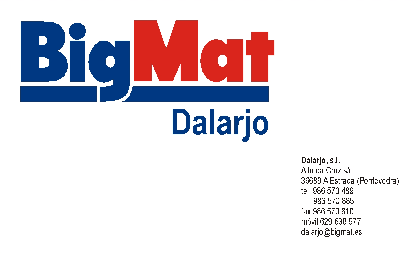 BigMat Dalarjo